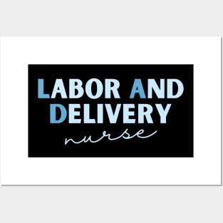 Labor and Delivery Nurse Posters and Art